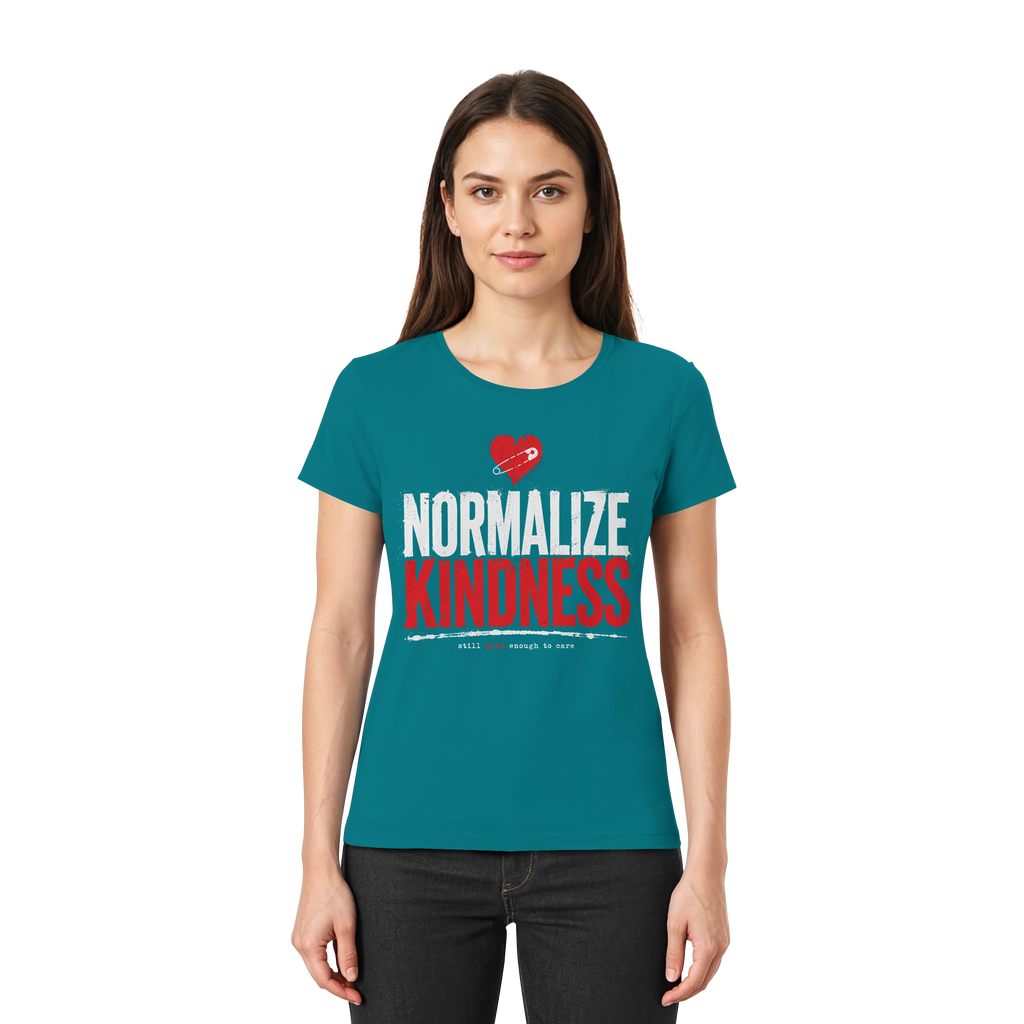 NORMALIZE KINDNESS - Ladies Premium Shirt