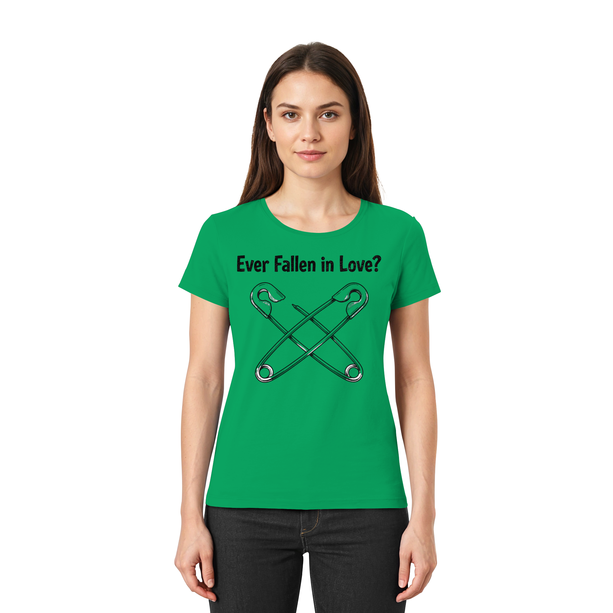 EVER FALLEN IN LOVE - Ladies Premium Shirt