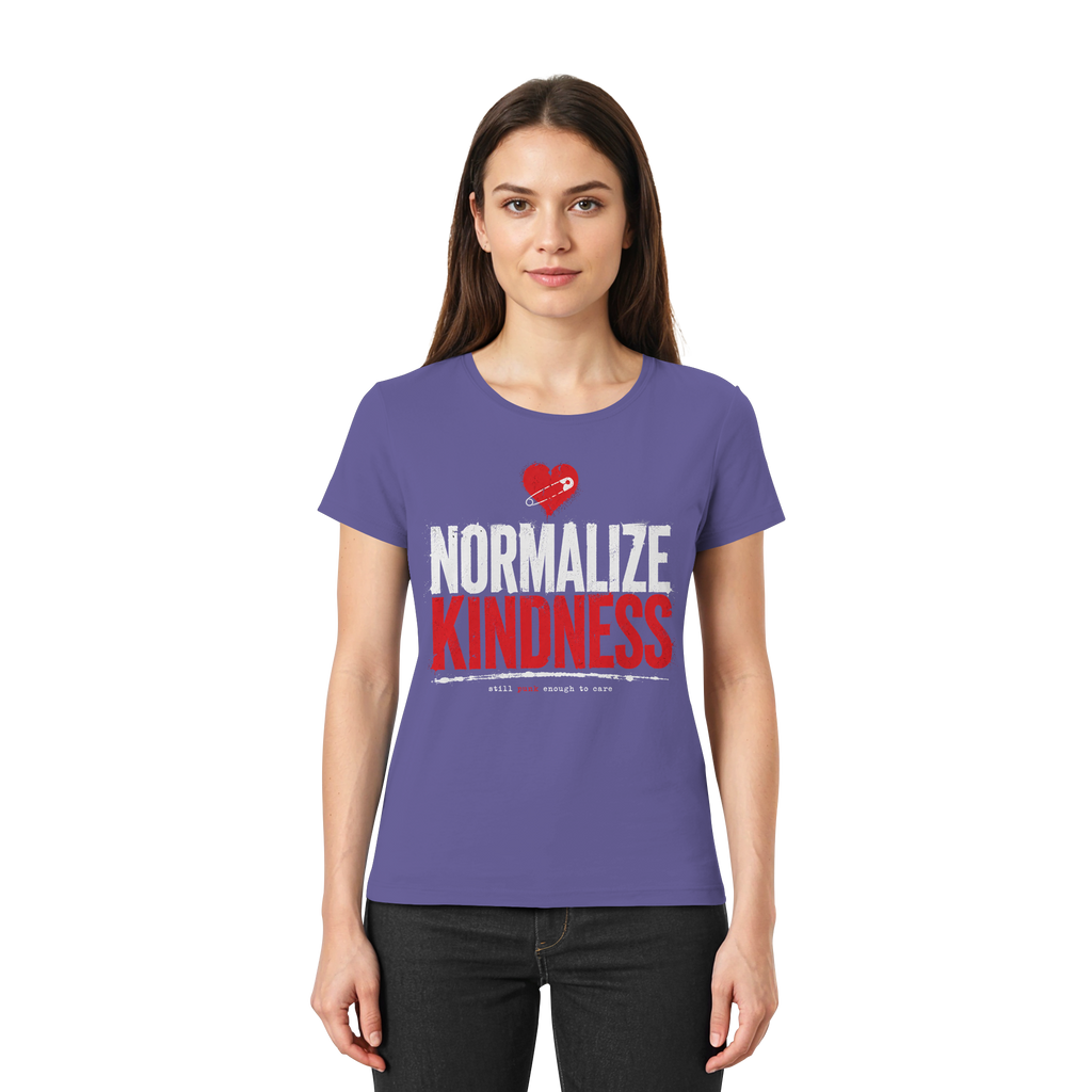 NORMALIZE KINDNESS - Ladies Premium Shirt