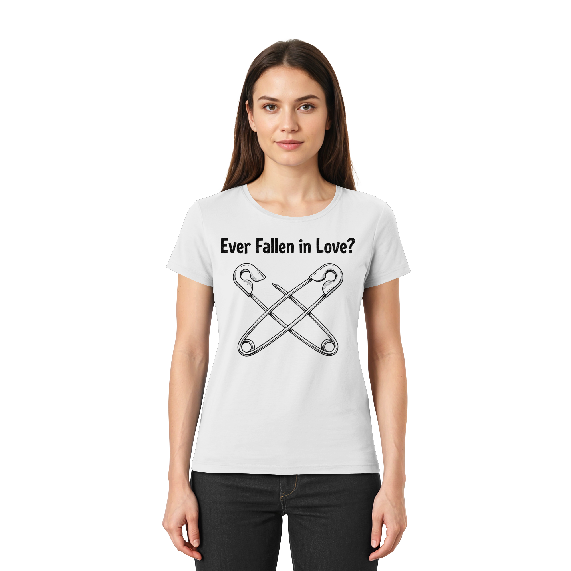 EVER FALLEN IN LOVE - Ladies Premium Shirt