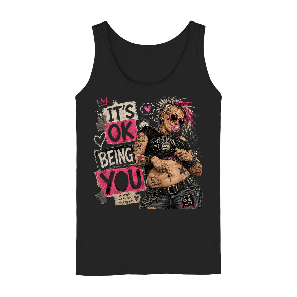 IT'S OK BEING YOU - NO FILTER, NO REGRETS - Ladies Tank-Top