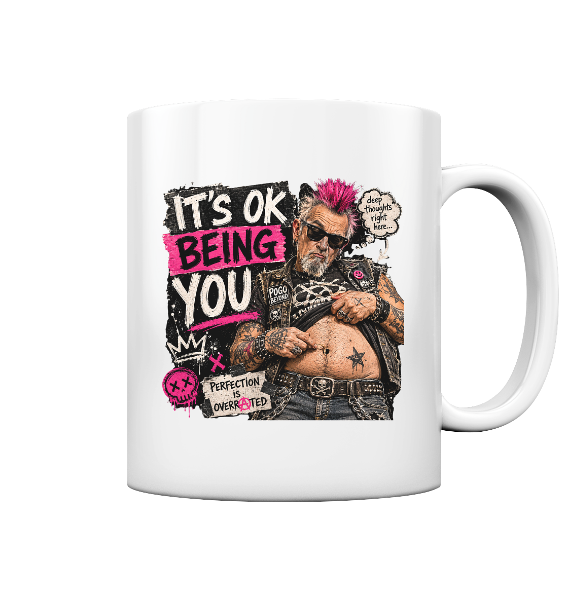 IT'S OK BEING YOU - Tasse glossy